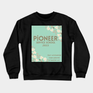 PIONEER SERVICE SCHOOL 2023 Crewneck Sweatshirt